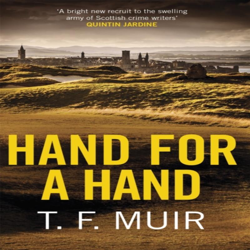 Hand for a Hand by T.F. Muir Paperback Book 9781472132598
