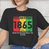 Juneteenth Day 1865 June 19th African American Pride Tee Shirt for Unisex Unisex New Arrival T Shirts 100 Cotton Clothing