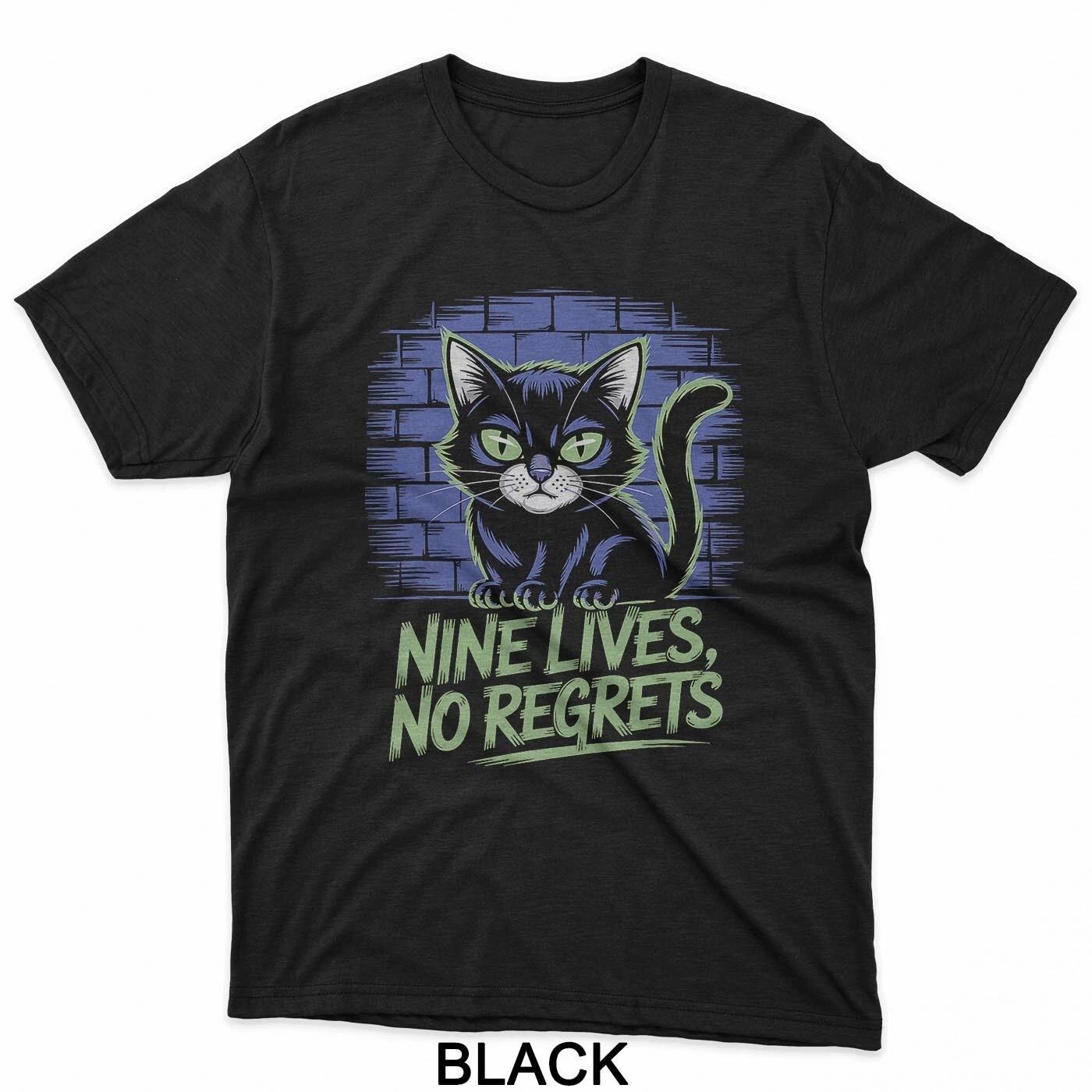 Funny Cat Humor Nine Lives No Regrets T-Shirt S