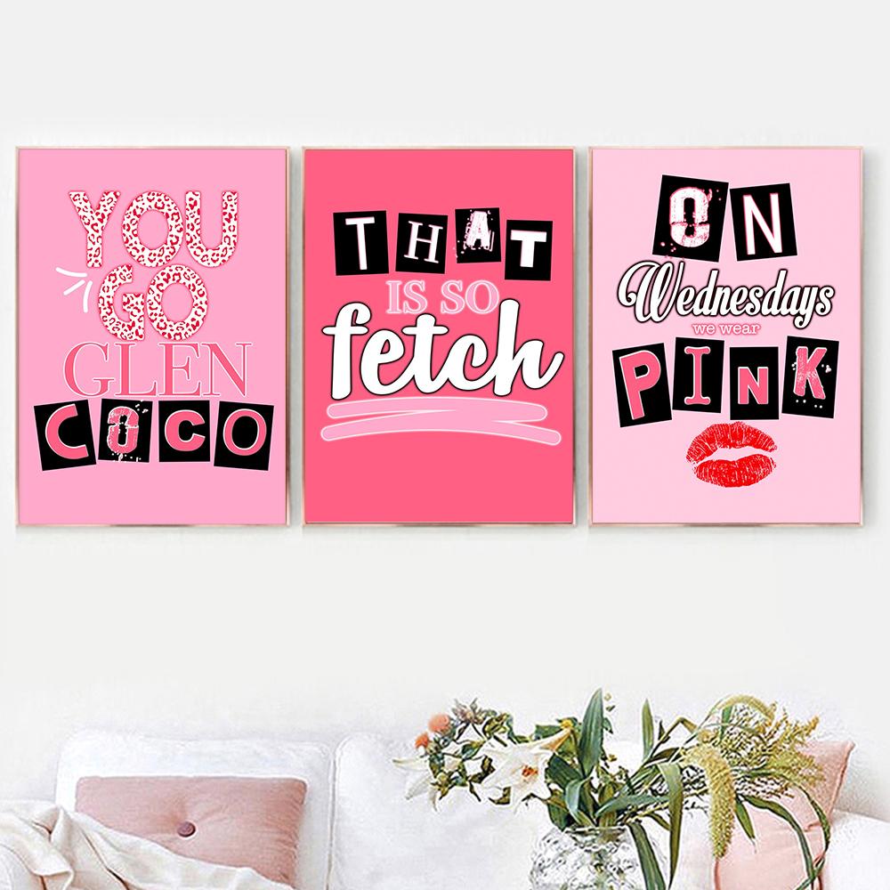 Mean Girls Quote Prints That Is So Fetch On Wednesdays We Wear Pink Posters Cartoon Letters Canvas Painting Wall Art Room Decor