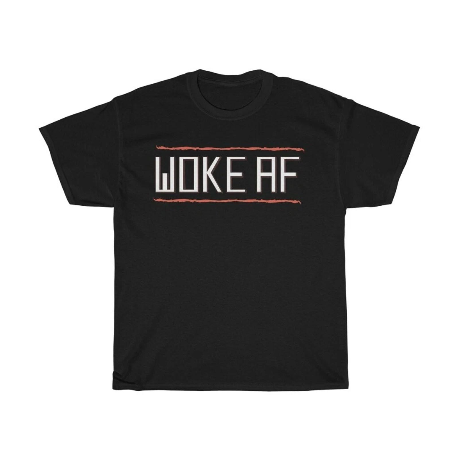 WOKE AF Gen Z Millennial Funny Statement Unisex Cotton T-Shirt XXL