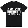 Lustiges Papa-Witz Lade-Grafik T-Shirt Unisex Unisex Mode Vatertagsgeschenke T-Shirts Locker Baumwolle Lässig Kurzarm Streetwear
