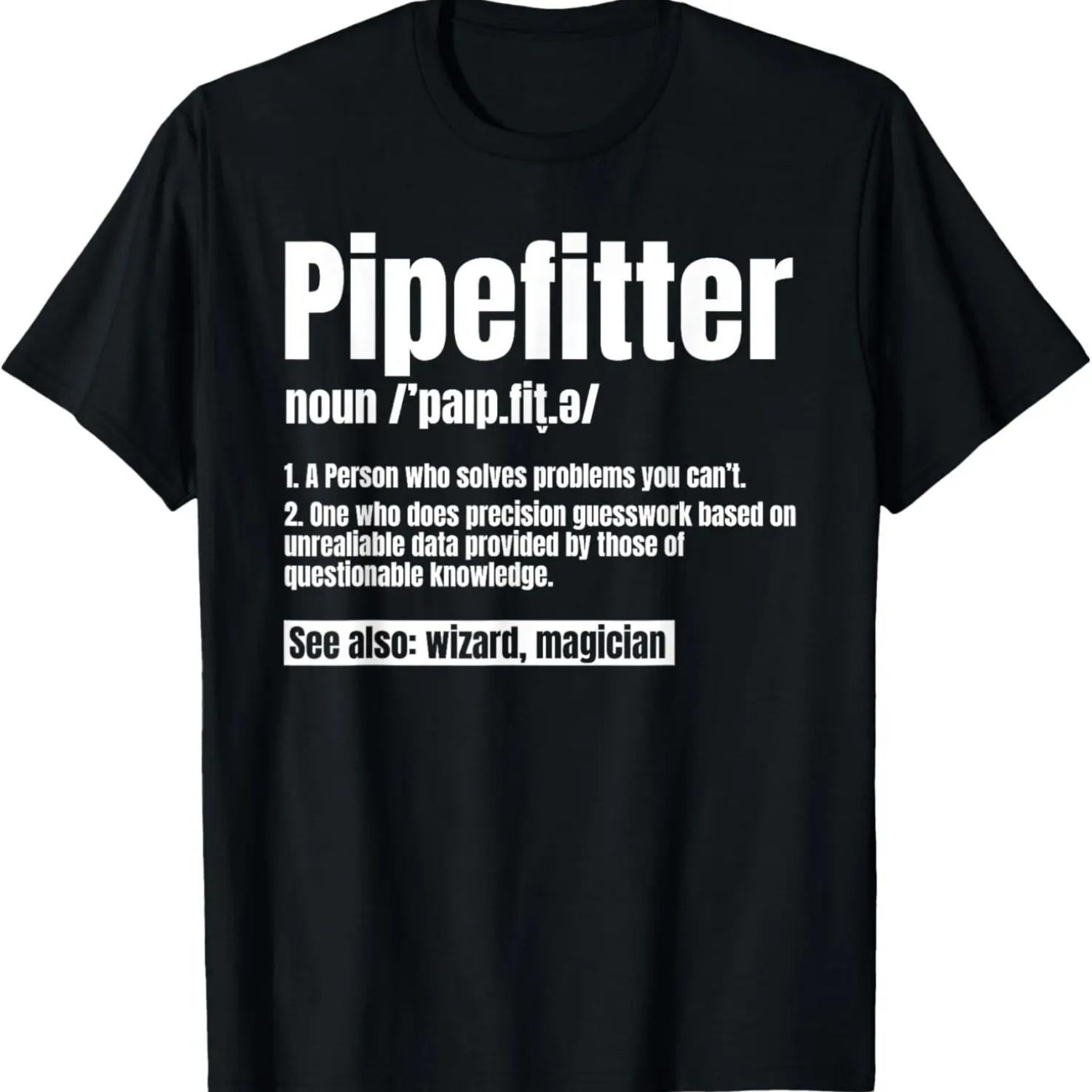 

Pipefitter Definition Plumber Steamfitter Tradesman Piping T-Shirt S чёрный