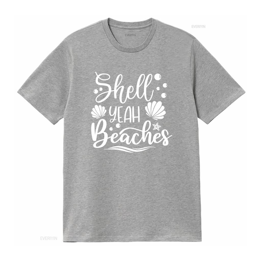 Shell Yeah Beaches T Shirt Seashell Design for Beach Life Summer Vacation Trip Stylish and Comfortable vintage Washed Versatile