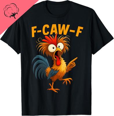 F Caw F Rooster Funny Bird Fcawf Chicken Whisperer Fawk Off TShirt Mens Clothing Print On Demand Cotton Vintage Clothes