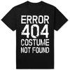 Vtipné Kostým 404 Nenalezen Žádný Kostým Trička Unisex Dámská Móda Ležérní Tričko 100% Bavlna Volné Oversized Tričko
