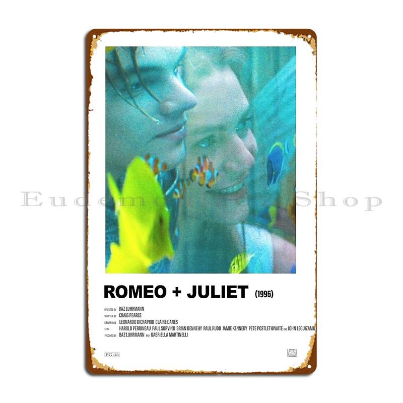 

Romeo Juliet 1996 Alternative Film Poster Metal Plaque Poster Funny Designing Cinema Garage Create Tin Sign Poster 20x30cm（7.8x11.8inch）