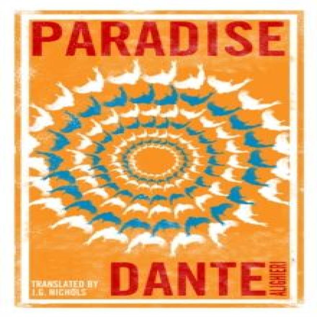Paradise Dual Language and New Verse Translation by Dante Alighieri Paperback Book 9781847496478