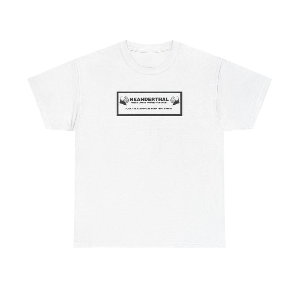 Neanderthal  West Coast Power Violence Shirt  PV Grindcore Hardcore SlapAHam Unisex T-Shirt S