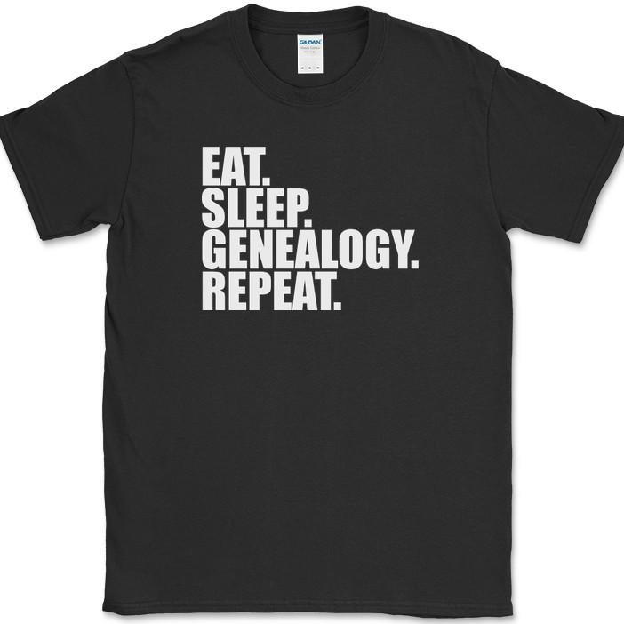 

Eat Sleep Genealogy Repeat T-Shirt Funny Ansestory Hobby Gift Text Tee 3XL