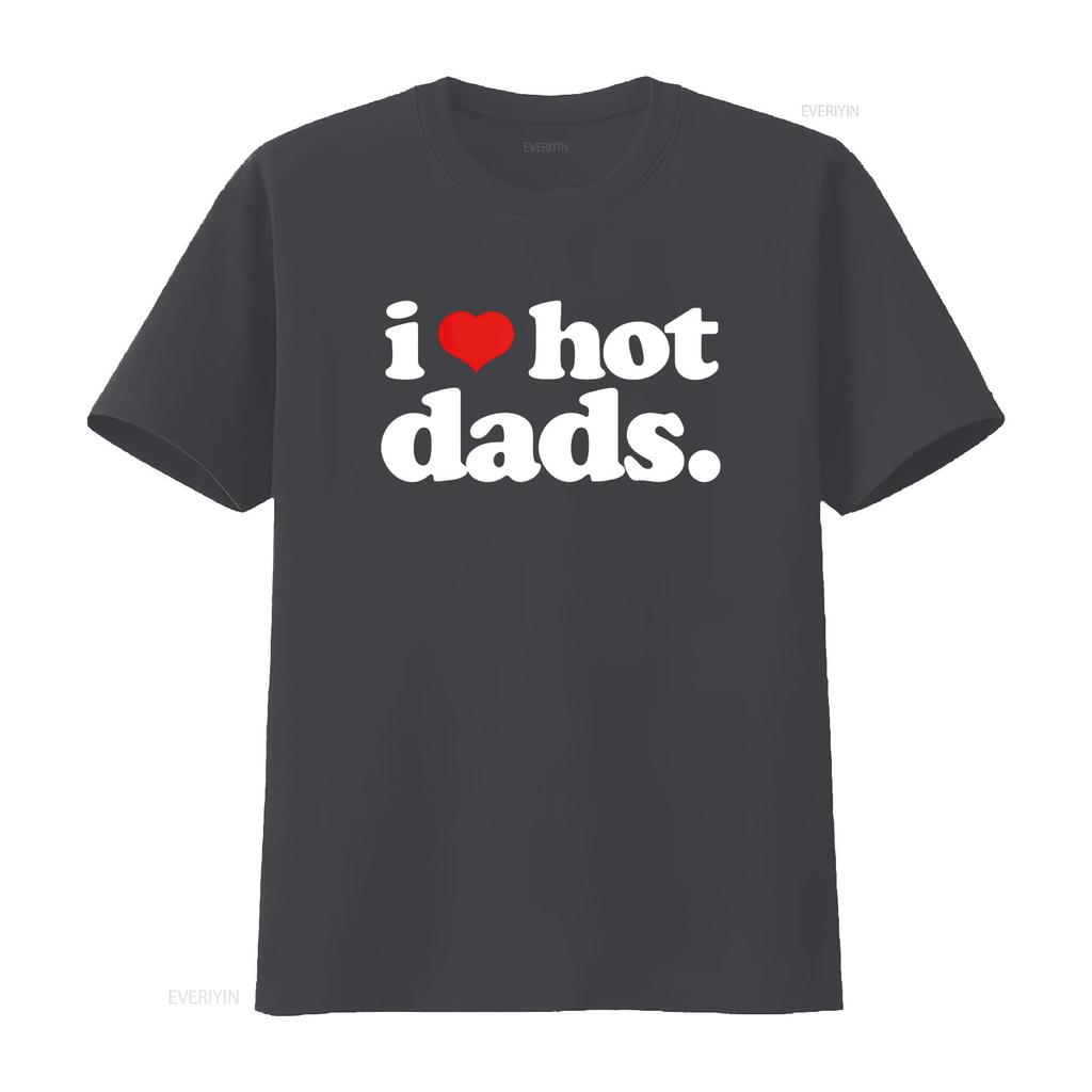 Funny I Love Hot Dads Top for Dad Joke Heart T Shirt Vintage Washed Slightly Unisex Breathable Stylish Comfortable Streetwear