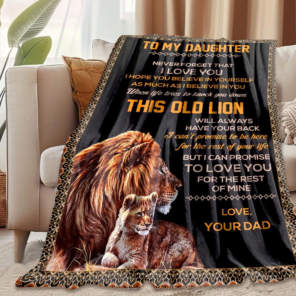 1pc Daughter Blanket From Dad, Birthday Gifts For Daughter From Dad, Adult Daughter Lion Throw Blanket, To My Daughter Lion Blanket Gifts From Dad