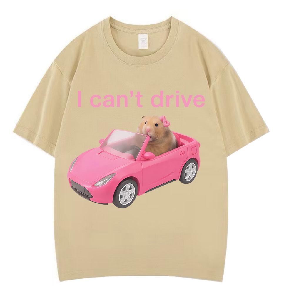 Ich kann nicht fahren Lustiges Hamster Meme T-Shirt Mode Print T-Shirt Herren Damen Kurzarm Baumwolle Lässig Ästhetisch trendige T-Shirts