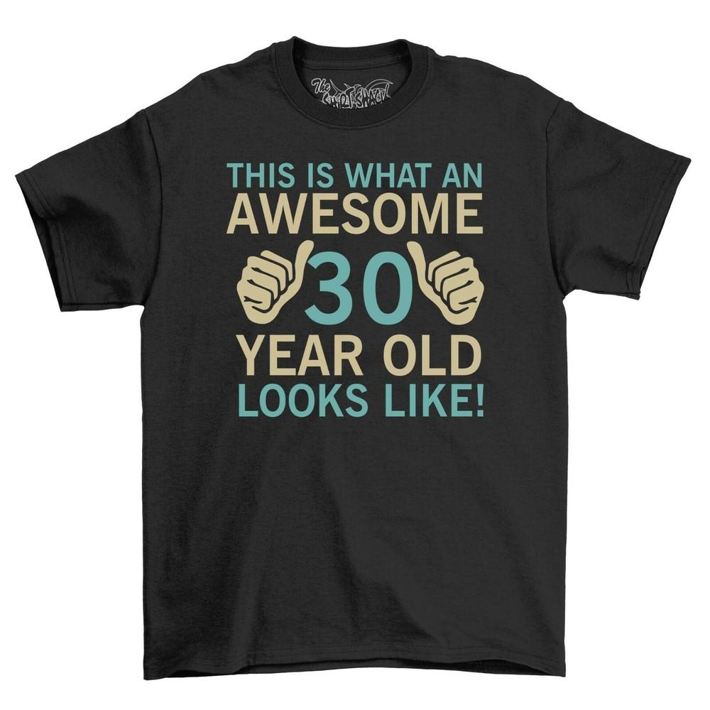 This Is What An Awesome Birthday T-Shirt Men's 30th 40th 50th 60th 70th 80th