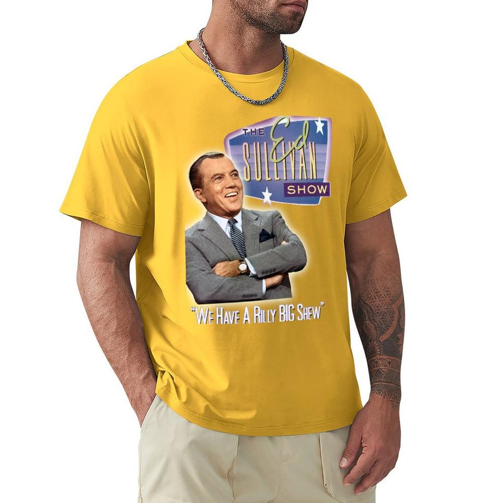A Really Big Shew! Ed Sullivan 60s - 70s Vintage tribute T-Shirt plain anime clothes men workout shirt