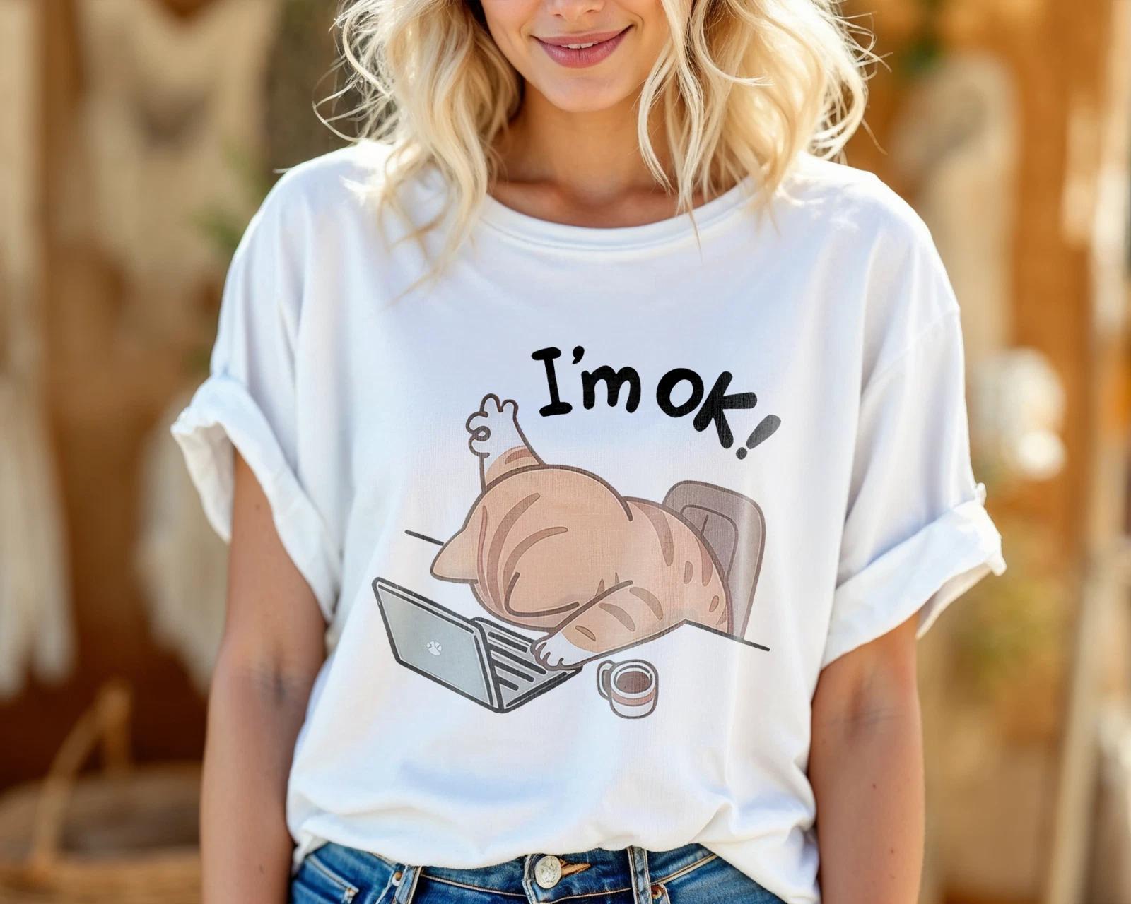 I’m OK Cat Shirt – Funny Lazy Cat Graphic Tee for Cat Lovers & Tired Humans A434 XXL
