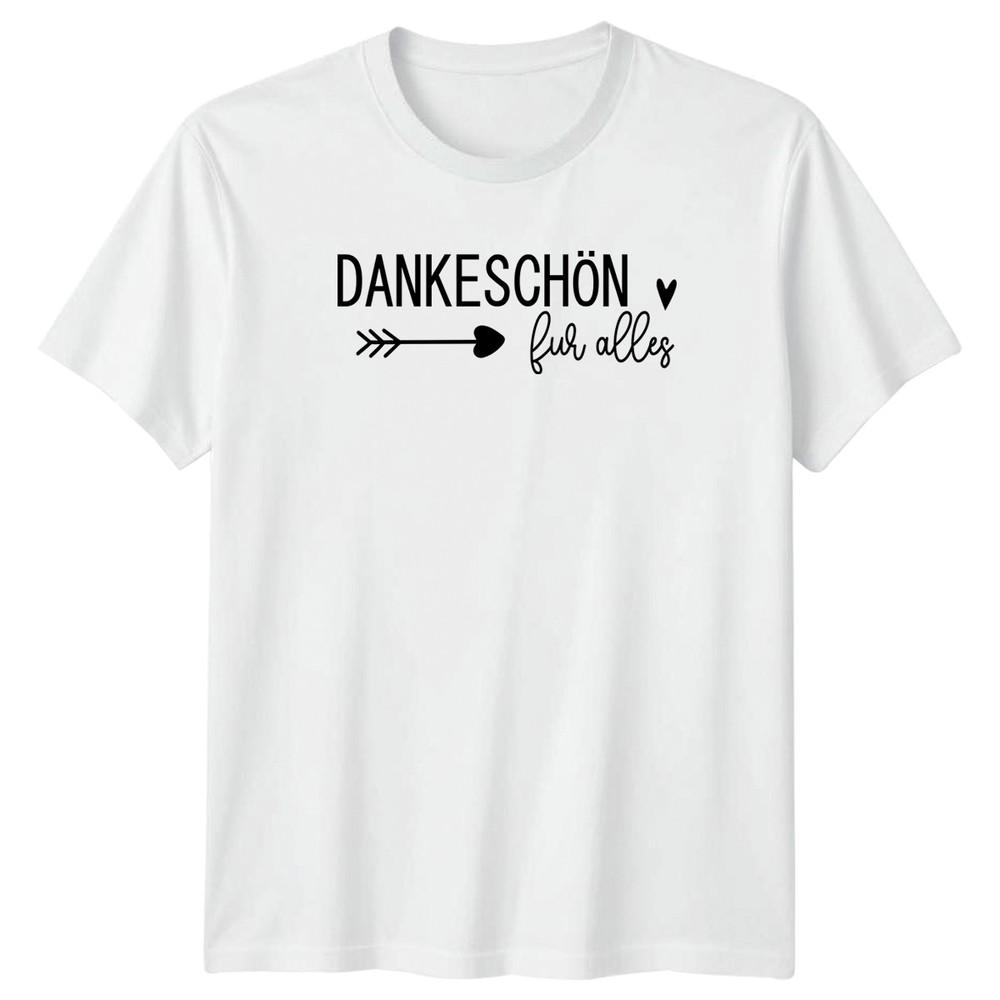 Dankeschn Fur Alles TShirt Appreciation Birthday Gift For Him And Her S