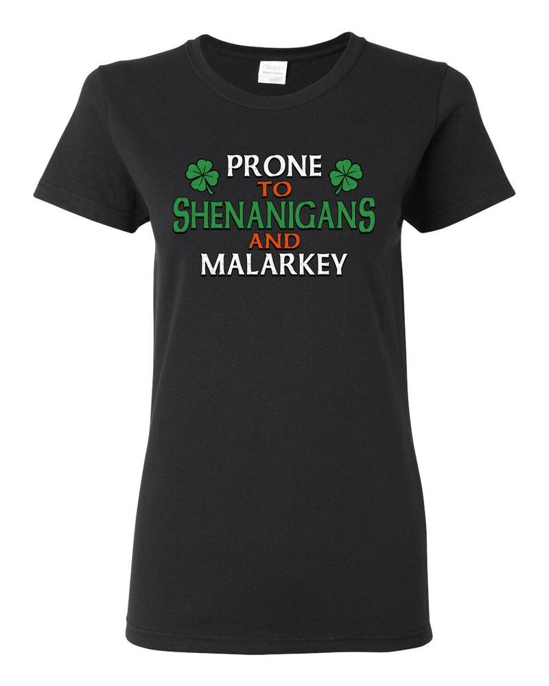 Prone To Shenanigans And Malarkey Clovers Womens Graphic T-Shirt Unisex T-Shirt XXXXL