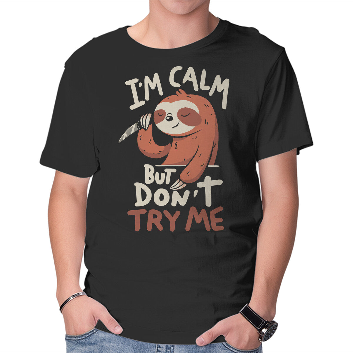 Unisex Crew Neck T-Shirt I m Calm But Don t Try Me Graphic Short Sleeve Casual Tee XXXXL