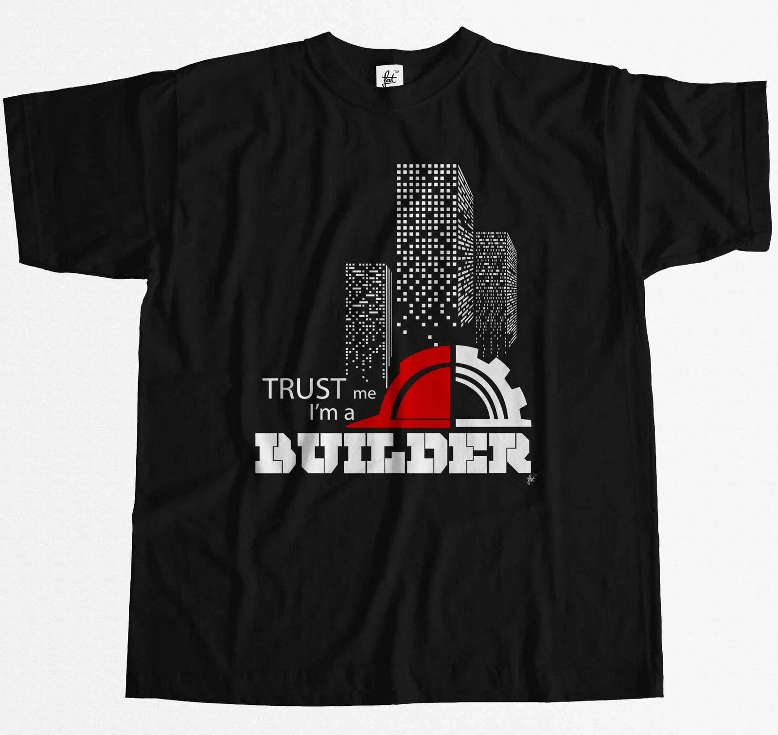 Trust Me I m A Builder Hard Hat Construction Mens T-Shirt M