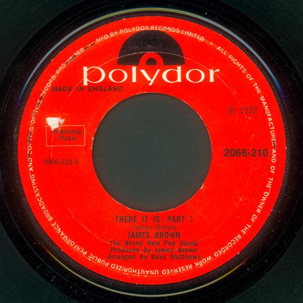 7inch Record JAMES BROWN - There It Is 2066210 Polydor 1972 UK Soul/Funk Used