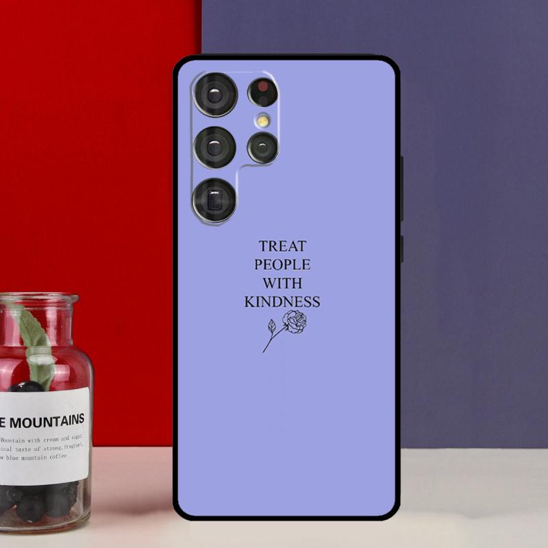 Behandle Menschen mit Freundlichkeit Hülle für Samsung Galaxy S25 Ultra S9 S10 S20 S21 S22 Plus S23 Ultra S24 FE Handyhülle