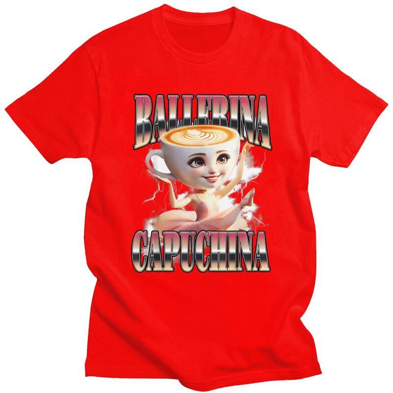 

Ballerina Cappuccina Italian Brainrot Meme Tshirt for Men Short Sleeves Clothing Summer Loose Oversized 100 Cotton Camisetas S