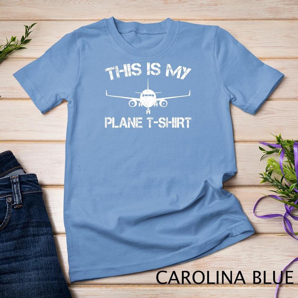 This Is My Plane T-Shirt Airplane Pilot Gifts T-Shirt Unisex T-shirt 3 S