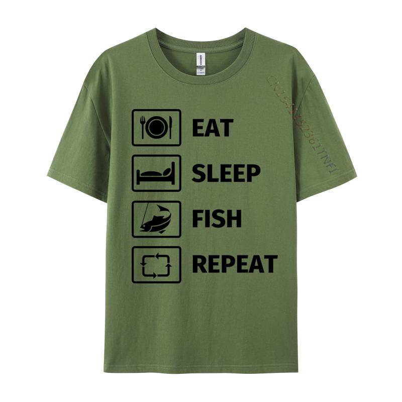 Eat Sleep Fish Repeat TShirt Man Newest Funny Tops Tees NEW YEAR DAY Cotton T Shirts Customized TeeShirt