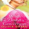 When a Duke Loves a Governess by Olivia Drake Paperback Book 9781800327153
