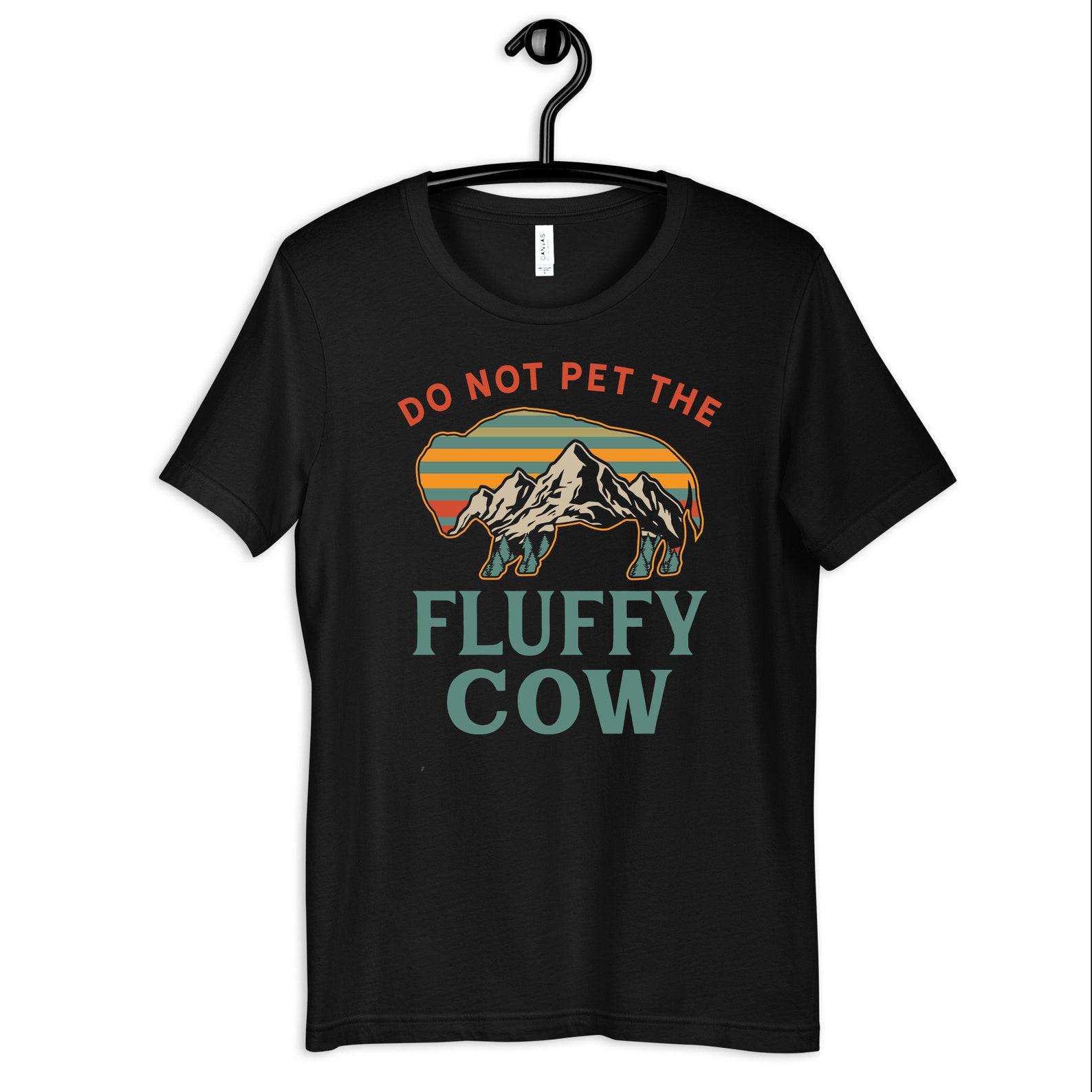 Bison Shirt, Funny Bison Do Not Pet Fluffy Cow T-Shirt, Bison Tee, T-shirt, Tank Top, T-shirt,T-shirt 4XL