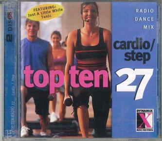 CD VARIOUS Top Ten Radio 27 Cardio Step TX27D DYNAMIX MUSIC 2004 Japan Dance Electronica Used