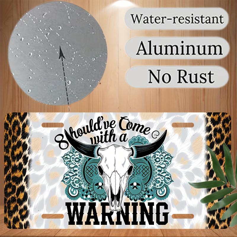 SHOULDVE COME WITH A WARNING LONGHORN SKULL LEOPARD AL Sign Vintage Durable Metal Plaque Wall Decor Western Boho Home Office 15x30cm(5.9x7.8inch)
