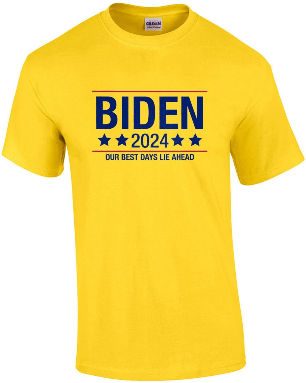 

Biden 2024 Our Best Days Lie Ahead Shirt M