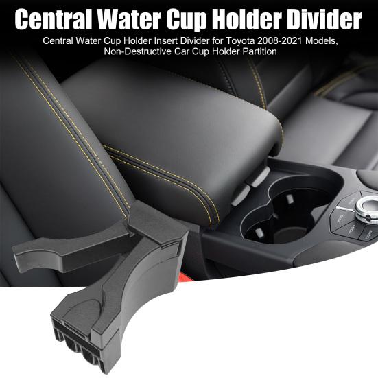 Central Water Cup Holder Insert Divider for Toyota 2008-2021 Models, Non-Destructive Car Cup Holder Partition