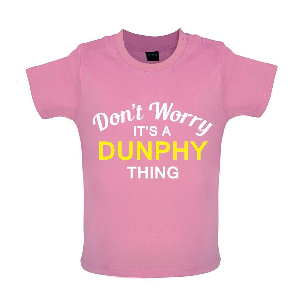 

Don t Worry It s A Dunphy Thing - Baby T-Shirt / Babygrow - Modern TV Family 130