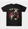 Bob Weir 19472026 Vintage Music Legend Tshirt S To 5XL UR538 Unisex T-Shirt - Men's Summer Cotton Graphic Tee