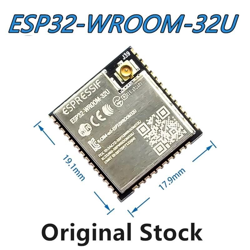 ESP32 WROOM32U wireless WiFi module dual-core CPU ESP32-WROOM-32U