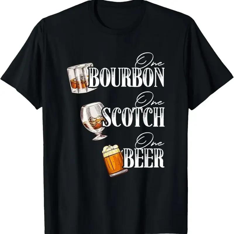 One Bourbon Funny Scotch Alcohol Drink Beer T Shirt