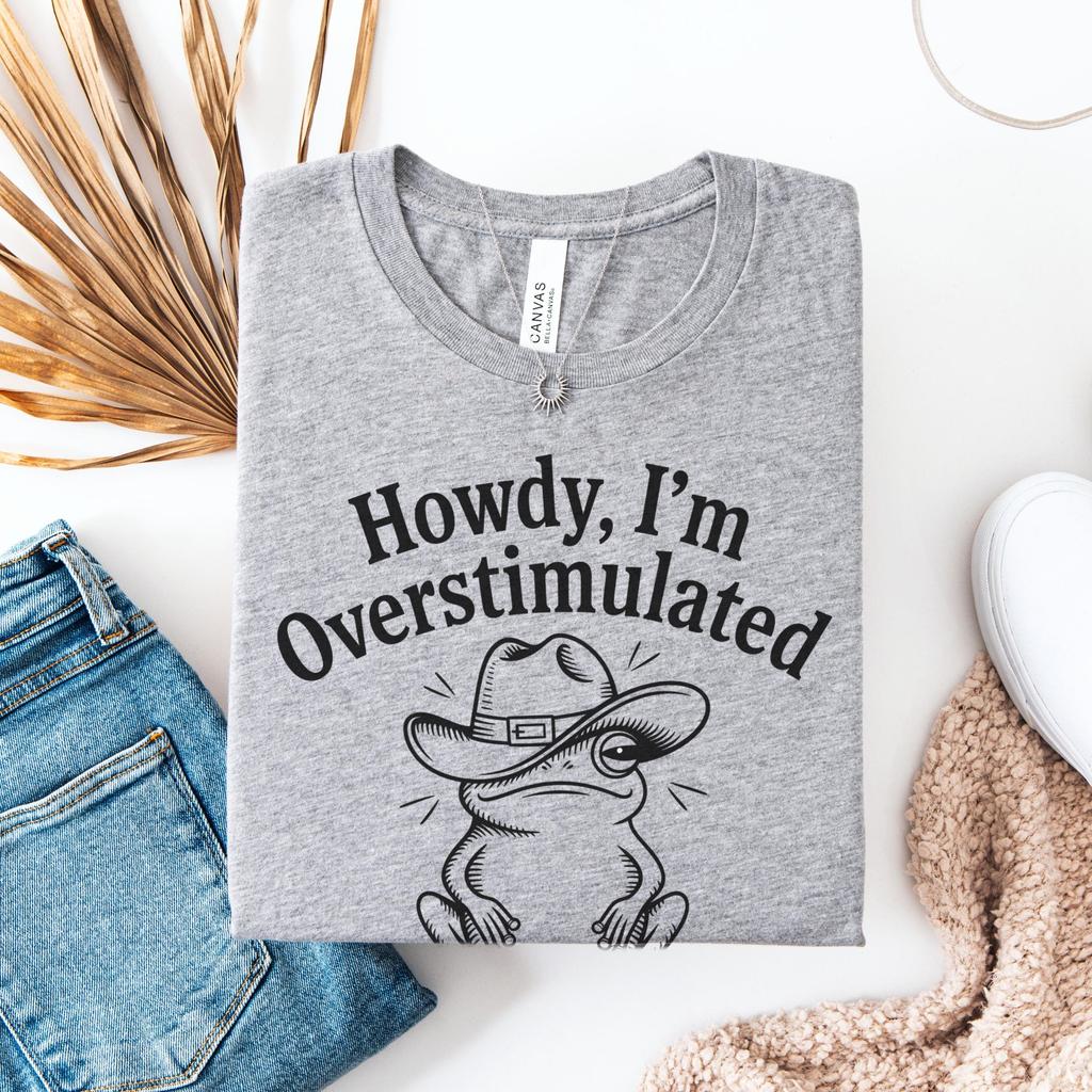 Funny Overstimulated Frog Shirt, Cowboy Toad Tee for Introvert Girl, Autism Cottagecore T-Shirt, Neurodivergent Western Hermit Gift Gothic
