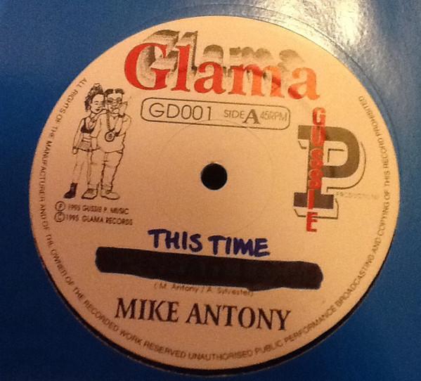 

12inch Record MIKE ANTHONY (2) - This Time GD001 Glama Records 1995 UK Reggae, Ska & Dub Used