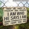 2D Flat Christian Metal Wall Decor Plaque - "I Am Who He Says I Am" with Bible Verse - Vintage Style Home Office Bedroom Decoration - Durable