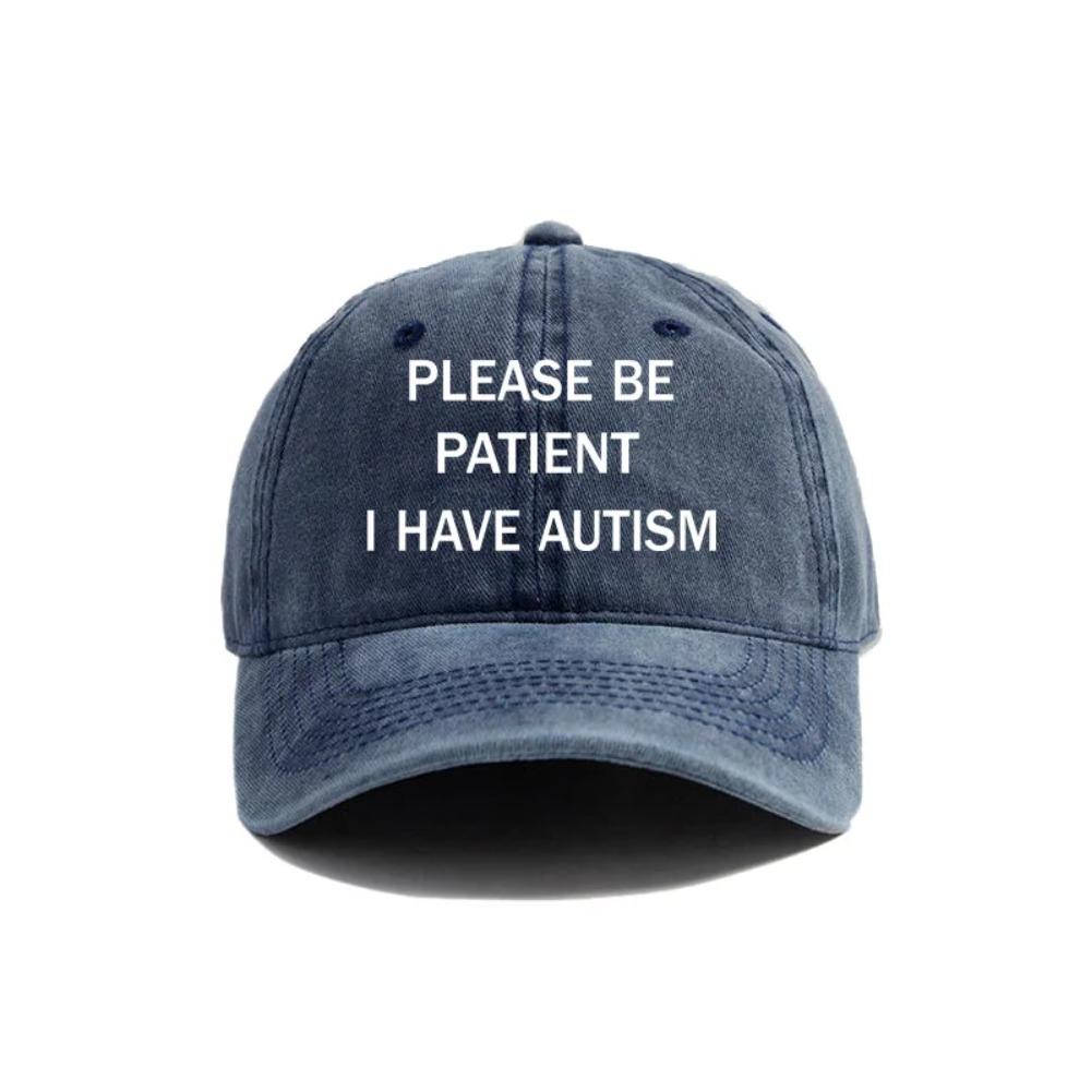 Please Be Patient I Have Autism Baseball Cap Distressed Hats Cap Men Retro Outdoor Summer Adjustable Hat MZ-284