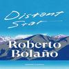 Distant Star by Roberto Bolano Paperback Book 9781529982695