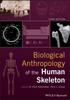 Kniha Biological Anthropology of the Human Skeleton