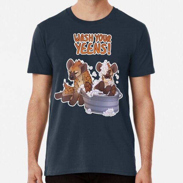 

Wash your Yeens! Premium T-Shirt S to 5XL Made in the AU/USA T-Shirt 4XL