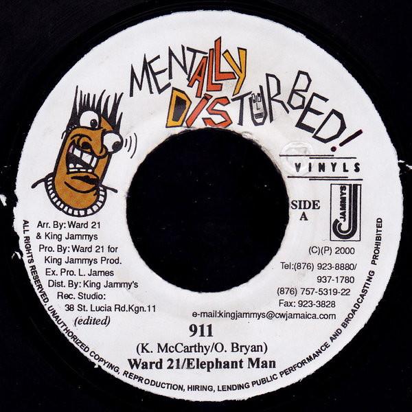 7inch Record WARD 21 / ELEPHANT MAN - 911 NONE Mentally Distur 2000 Jamaica Reggae, Ska & Dub Used