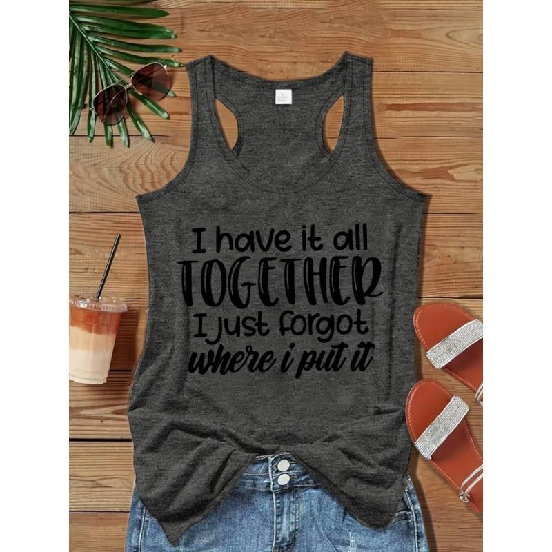 Funny text, forget about things printed stylish casual tank top