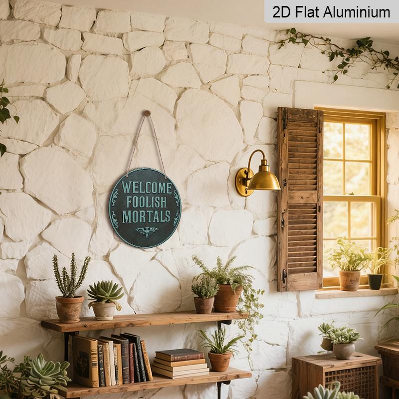 2D Flat, 1pc Round Aluminum "Welcome Foolish Mortals" Metal Sign, Haunted Mansion Bat Wall Plaque, Waterproof Rustproof Decor, Perfect for Halloween