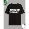 European Size 'Bazinga' Print T Shirt, Tees For Men, Casual Short Sleeve Tshirt For Summer Spring Fall, Tops As Gifts for Men